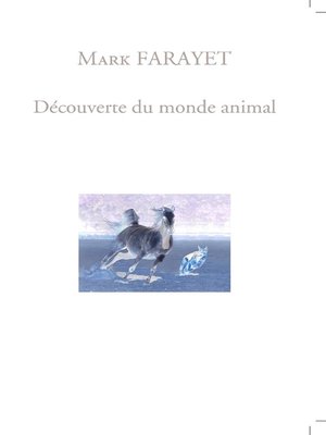 cover image of Découverte du monde animal